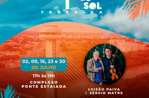 Programa 'Pôr do Sol Teresina' oferece música nas férias de julho (Foto: Prefeitura de Teresina)