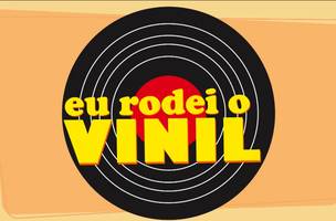 Eu rodei o vinil (Foto: Reprodução)