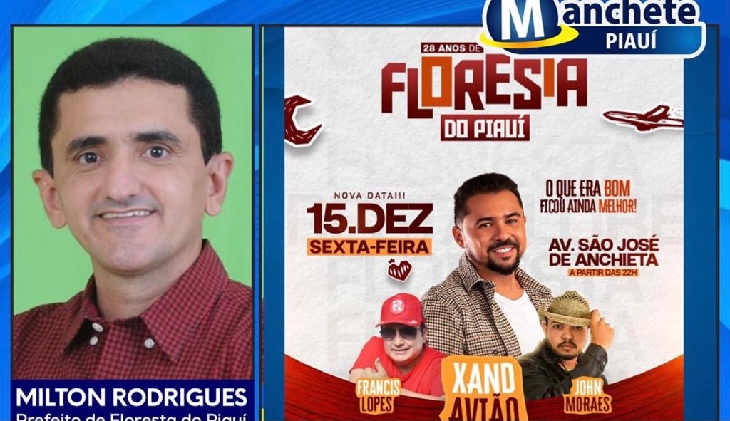 Na foto do portal Manchete Piaui, o prefeito de Floresta e Xand avião. R$ 400 mil para um show num único dia enquanto o povo passa necessidades