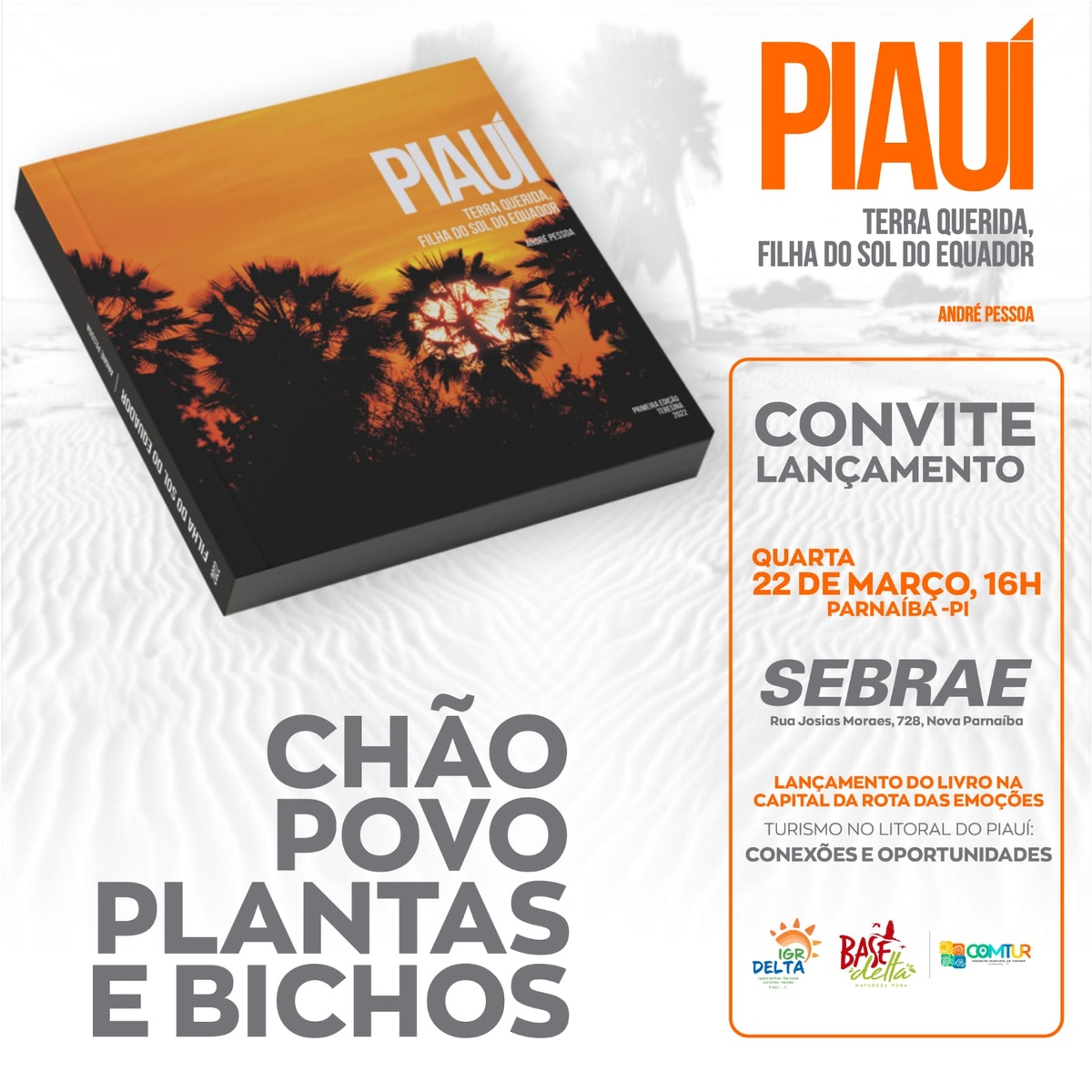Lançamento do livro Piauí, Terra Querida, Filha do Sol do Equador