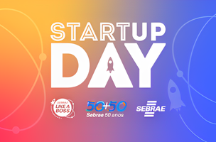 Sebrae Startup Day (Foto: Divulgação)