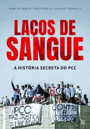 A história secreta do PCC revelada pelo Procurador Marcio Sergio Christino