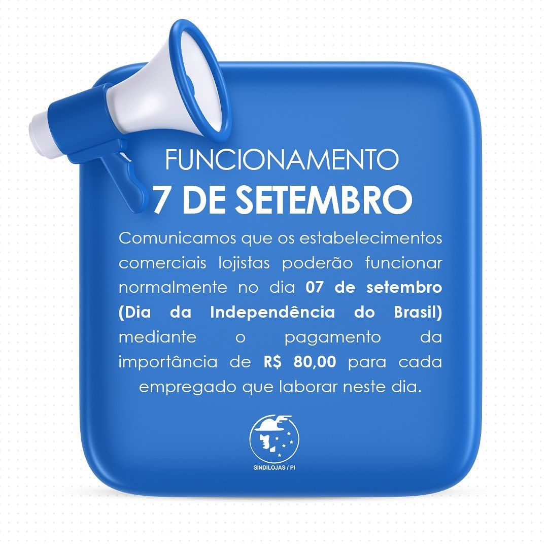 Informação ao comércio: Feriado de 07 de Setembro - Sindilojas