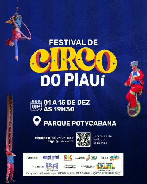 O Festival de Circo do Piauí acontece de 1º à 15 de dezembro no Parque Potycabana.