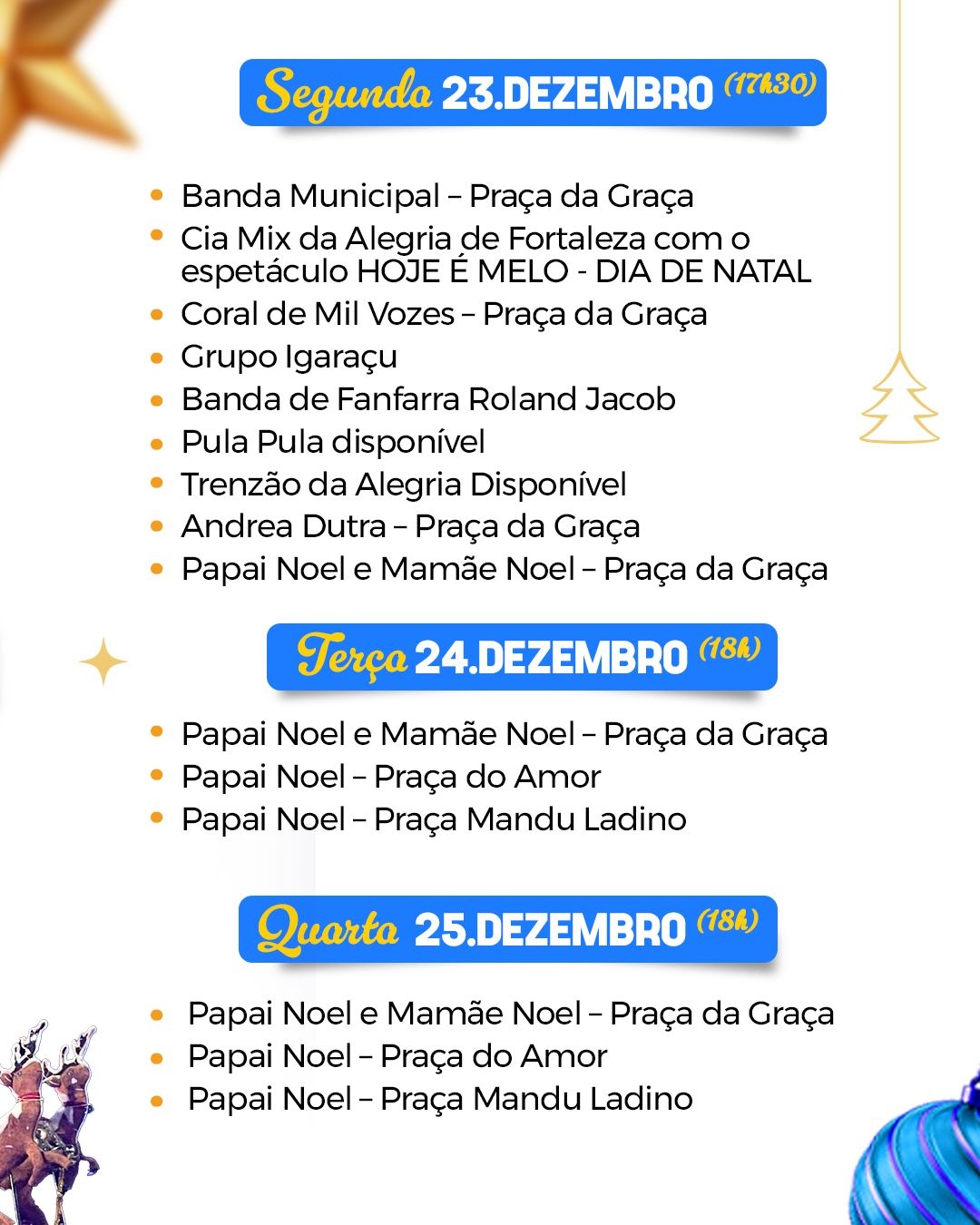 Programação 23, 24 e 25/12.