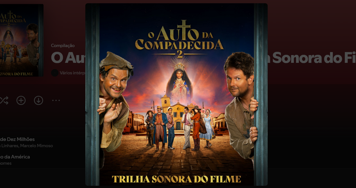 Trilha sonora do filme O Auto da Compadecida 2, no Spotify.
