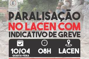 Servidores do LACEN fazem paralisação (Foto: Reprodução)