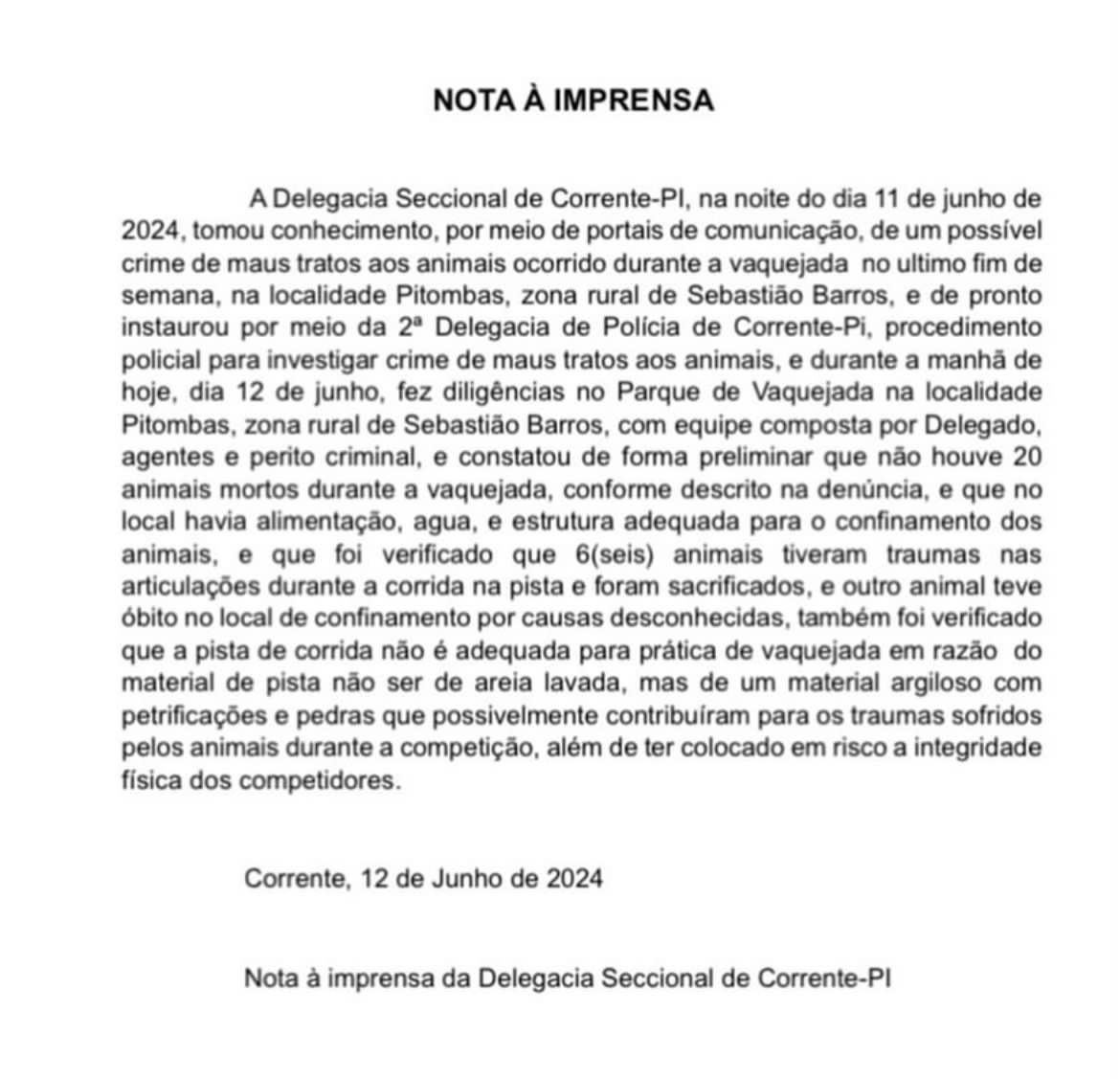 Polícia mostra que pista do parque de vaquejada era imprópria para os