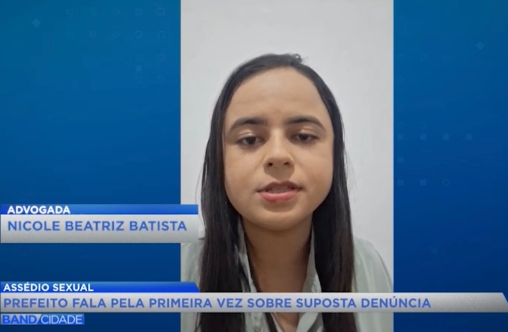 A advogada da vítima confirmou acusações contra o prefeito