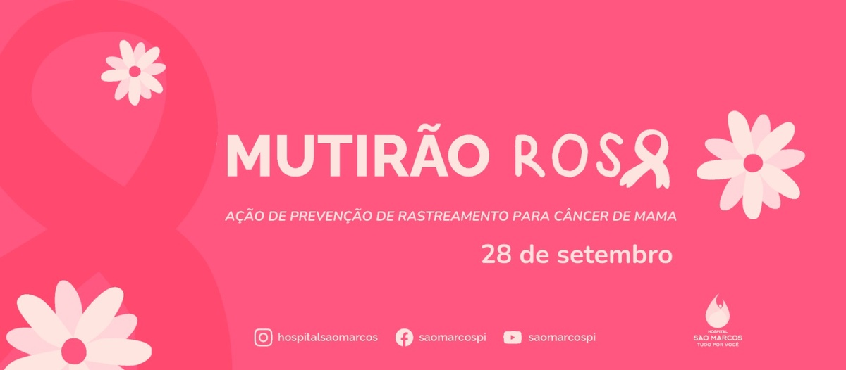 HSM realiza Mutirão Rosa para rastreio de Câncer de Mama e Colo do Útero