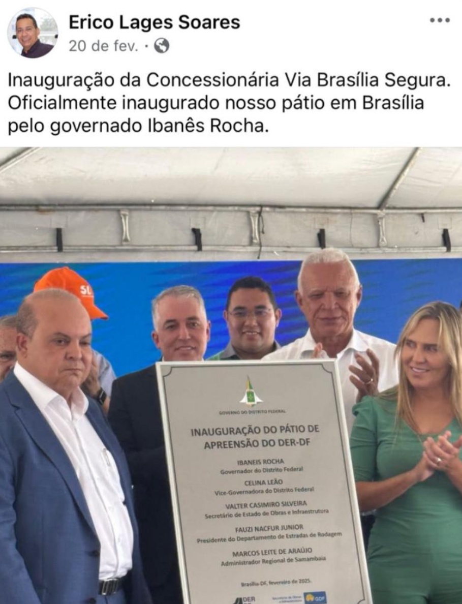 Em fevereiro Érico chegou a postar foto do governador Ibaneis, em ato inaugural de sua empresa em Brasilia