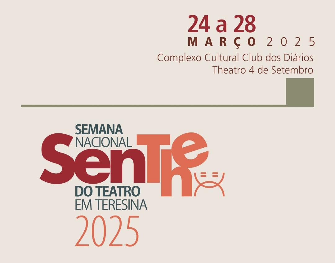 Semana Nacional do Teatro em Teresina.