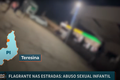 Piauí é o estado do Nordeste com mais casos de exploração sexual infantil