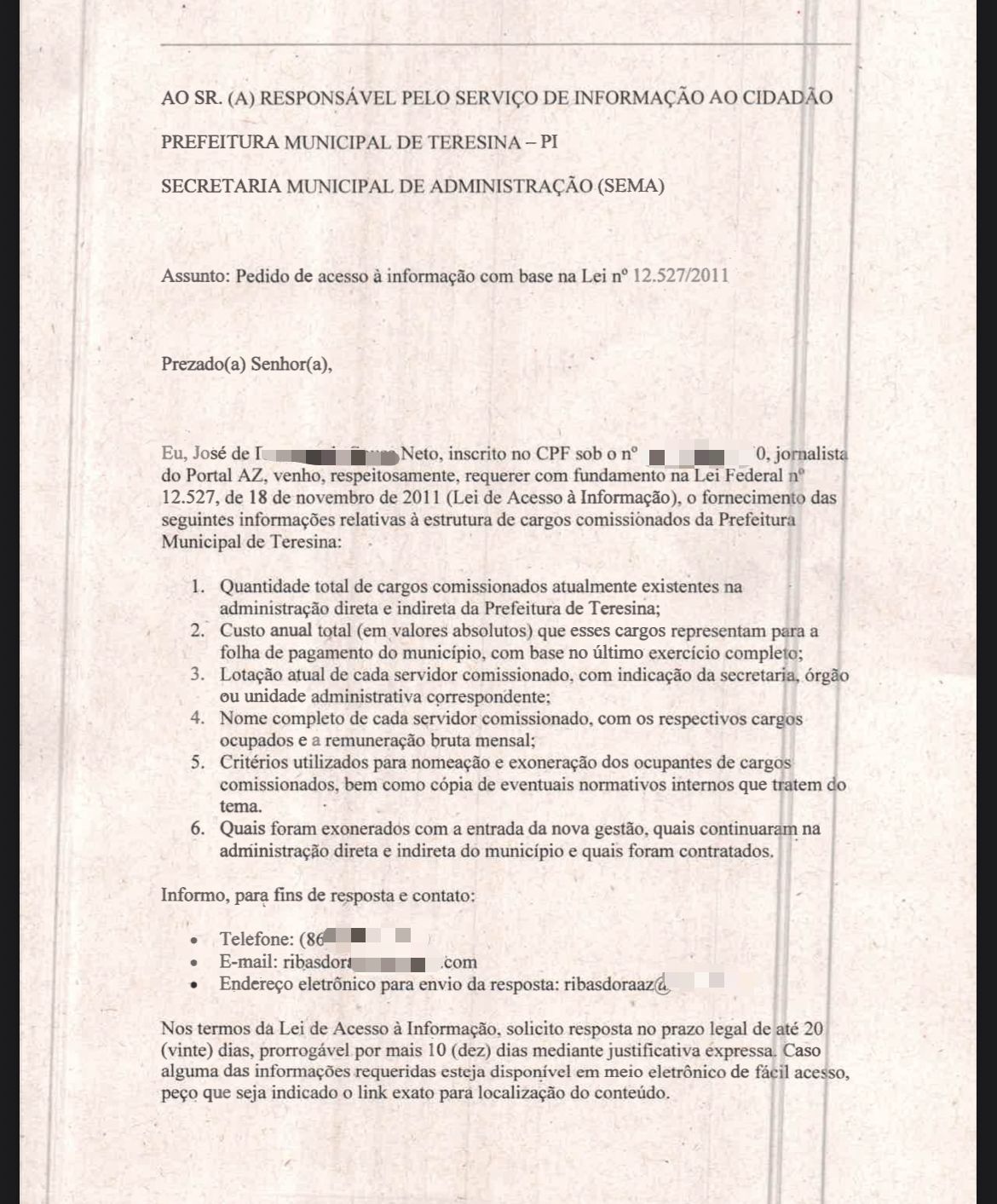 Questionamentos feitos juntos a prefeitura, por meio da Secretaria de Administração