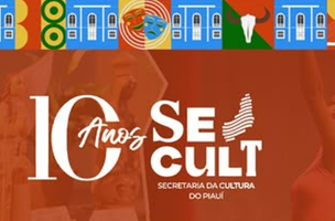 Secult 10 anos (Foto: Reprodução | Secult)