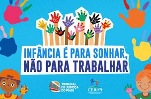 Combate ao trabalho infantil (Foto: Reprodução/TJ-PI)