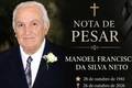 Manoel Francisco da Silva Neto nos deixa aos 84 anos