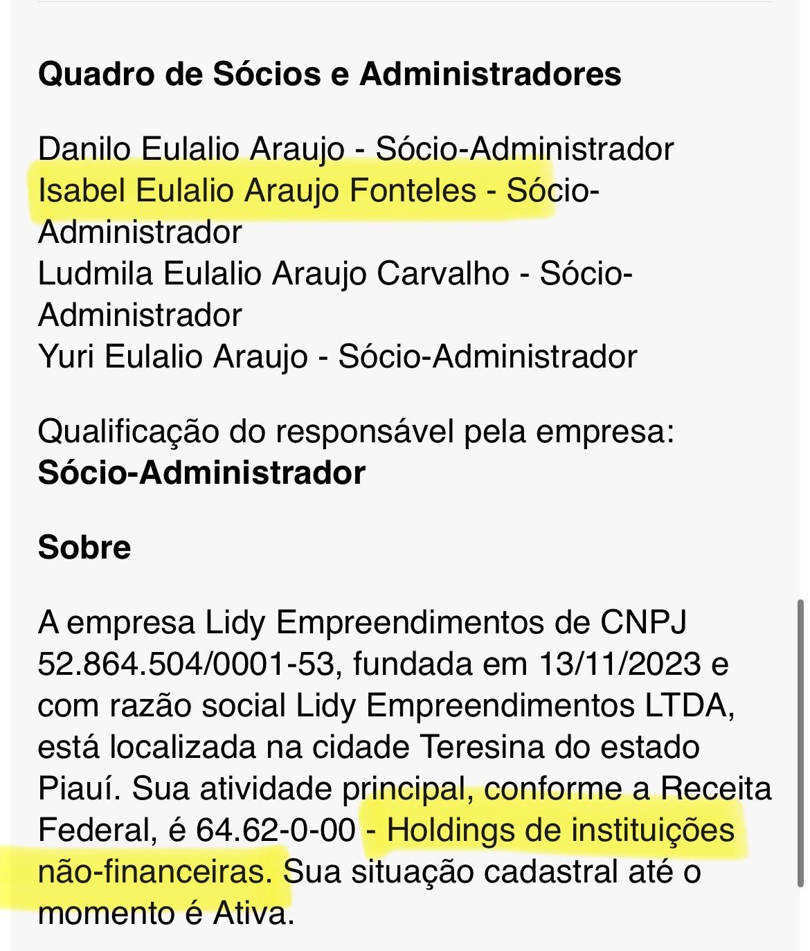 A holding Lidy tem entre os sócios-administradores Isabel Fonteles, esposa do Governador Rafael Fonteles