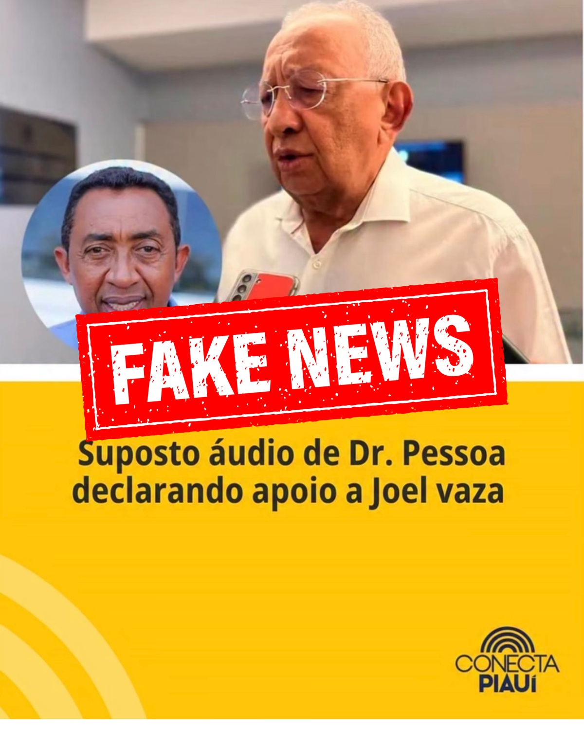 Conecta Piauí divulga áudio falso de Dr. Pessoa