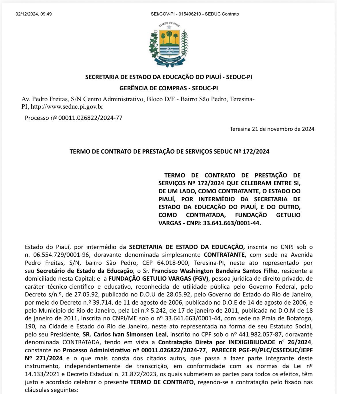 Contrato DE R$ 42 milhões firmado entre a SEDUC e a FGV