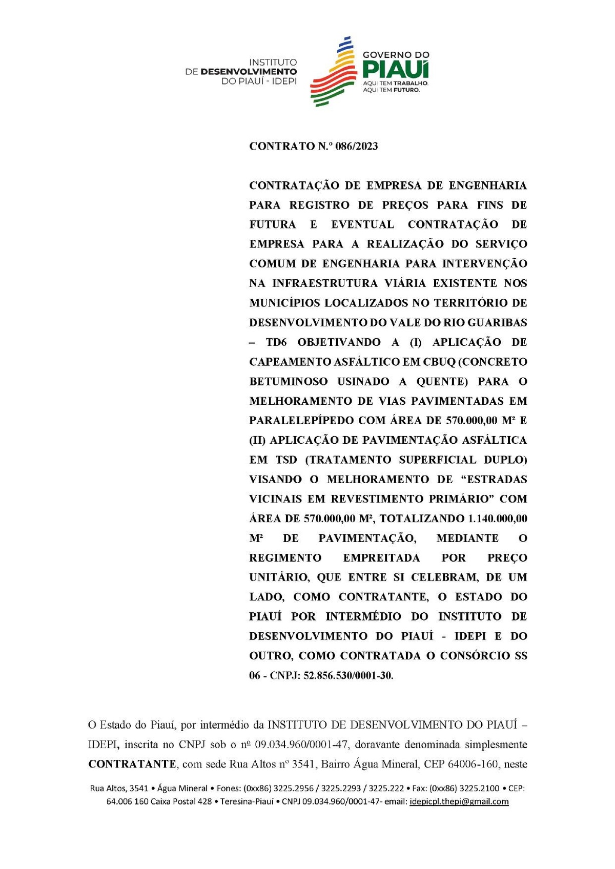 Contrato nº 086/2023 — IDEPI × Consórcio SS (Soma LTDA / Construtora Solução) · Valor: R$ 84.833.100,99 · Assinado em novembro de 2023