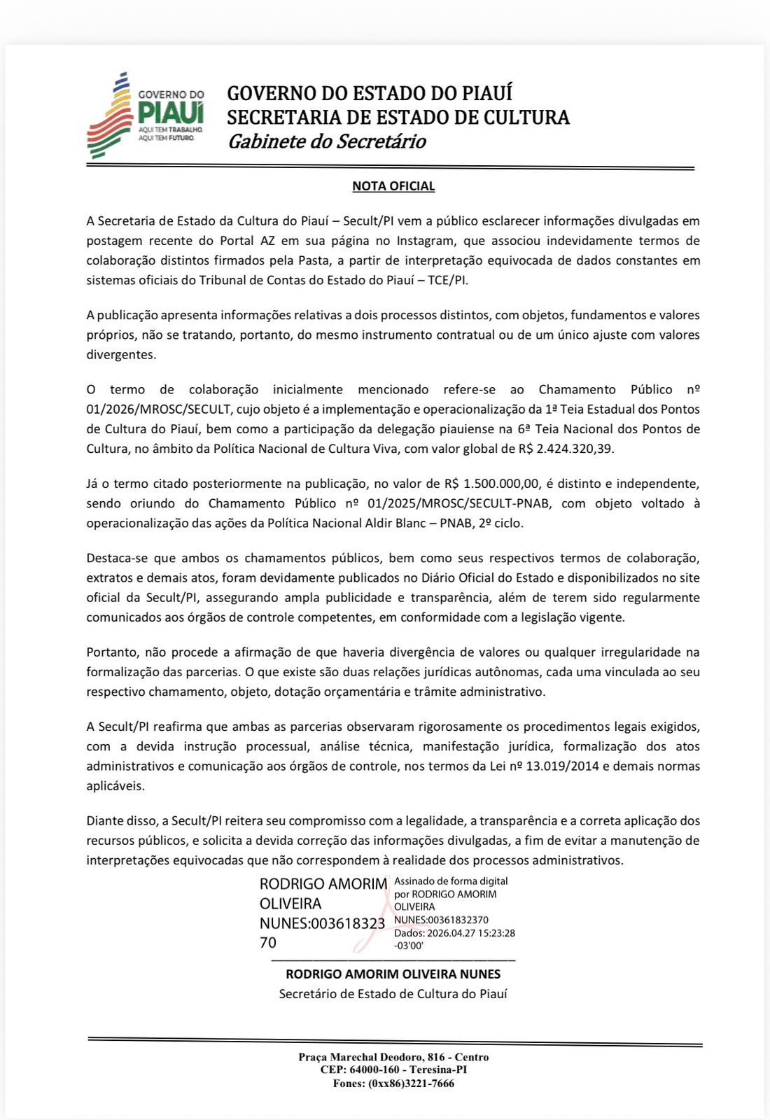 Pasta diz que houve equívoco baseado em informações do TCE-PI