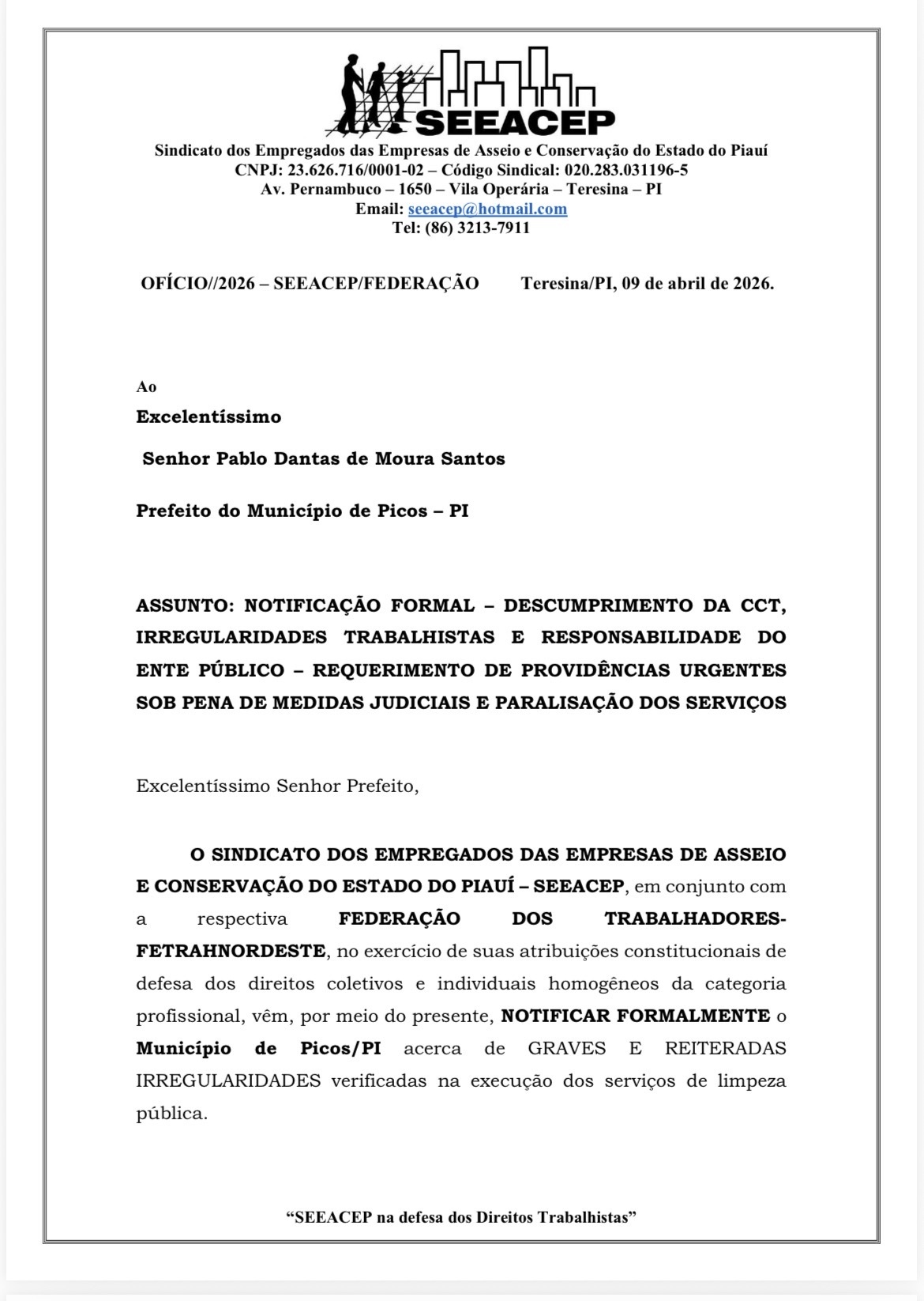 Sindicato acusa órgão e empresa de descumprimento da lei trabalhista