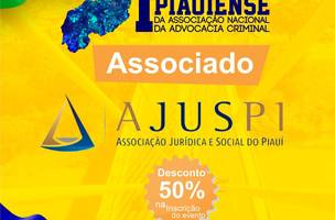 Associado Ajuspi terá 50% de desconto na inscrição para evento da ANACRIM-PI (Foto: -)